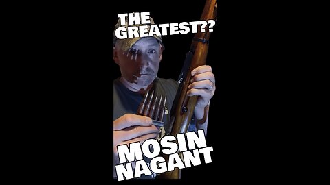 The Best Bolt-Action, Mosin Nagant?