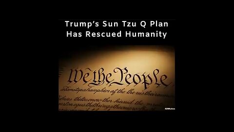 Trump's Sun Tzu Q Plan
