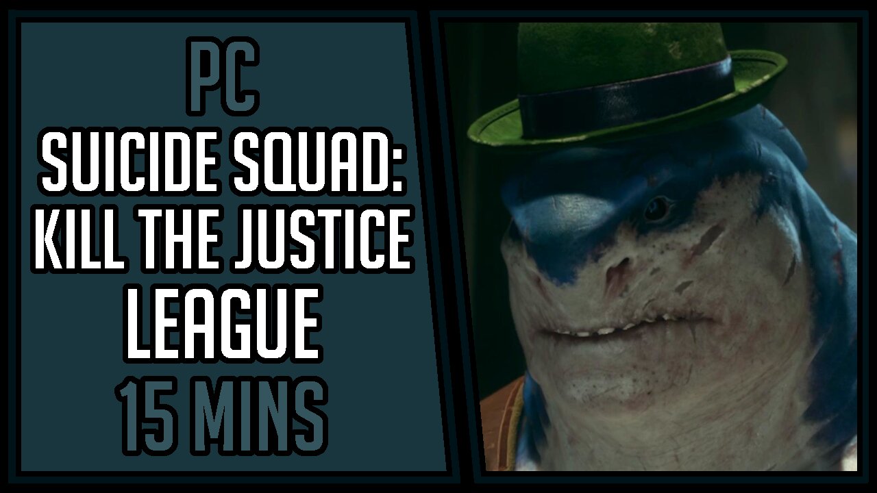 Suicide Squad: Kill the Justice League | Gameplay | 15 Mins #45 | PC [4Kp60]