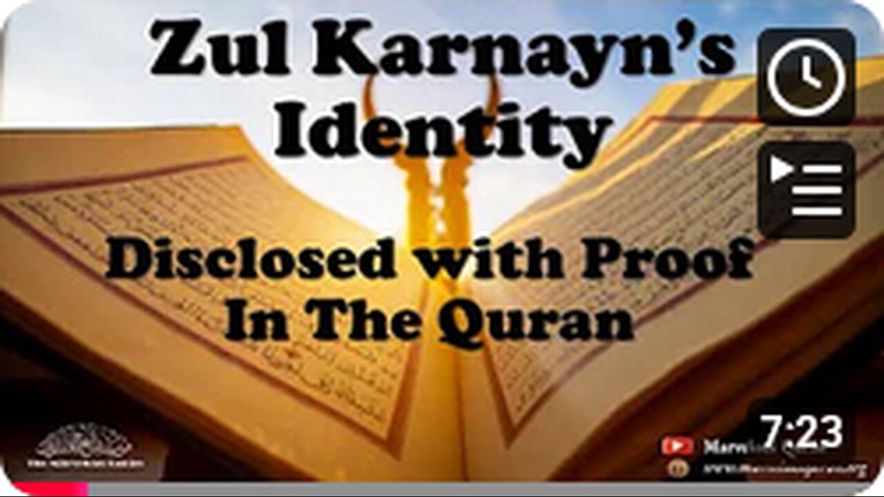 WHO IS ZUL QARNAYN IN THE QURAN. WE UNLOCK ONE SECRET HIDDEN IN PLAIN SITE IN THE QURAN