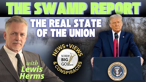 THE SWAMP REPORT: The Real State of the Union