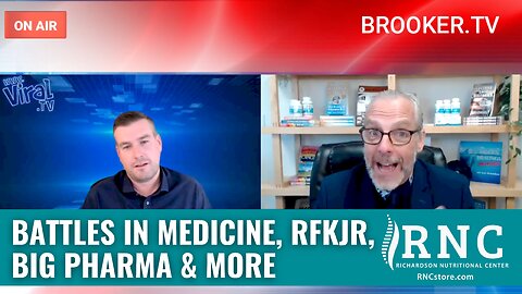 Battles In Medicine, RFKJR, Big Pharma & More (The Charlie Ward Show/Paul Brooker w/John Richardson)