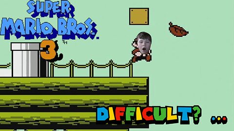 SMB3 TAKES AN UNEXPECTED DIFFICULT TURN... - Super Mario Bros 3 (EPISODE 2)