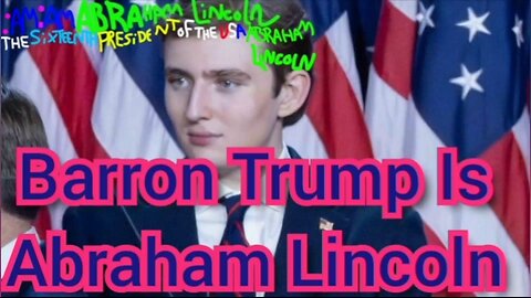 Barron Trump Is Abraham Lincoln