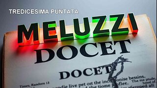 MELUZZI DOCET, tredicesima puntata