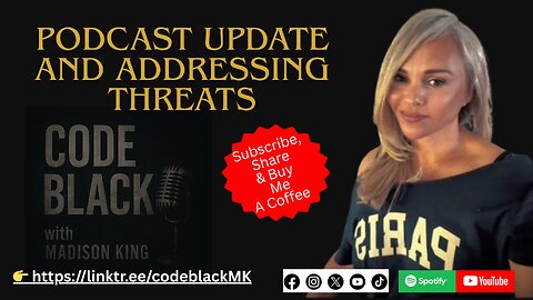 CBMK030 Podcast update and addressing threats