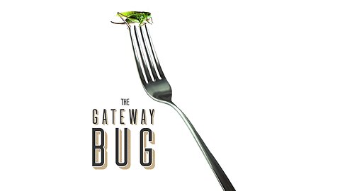 Bugs... It's What's for Dinner!!! The Bible Predicted This Day Would Eventually Come 2,000 years ago!!!