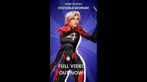 HOW TO PLAY INVISIBLE WOMAN in Marvel Rivals