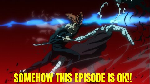 Somehow This Week's Episode of One Punch Man was...Better?