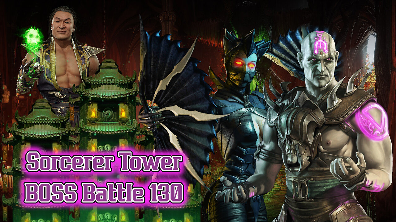 MK Mobile. Sorcerers Tower BOSS Battle 130