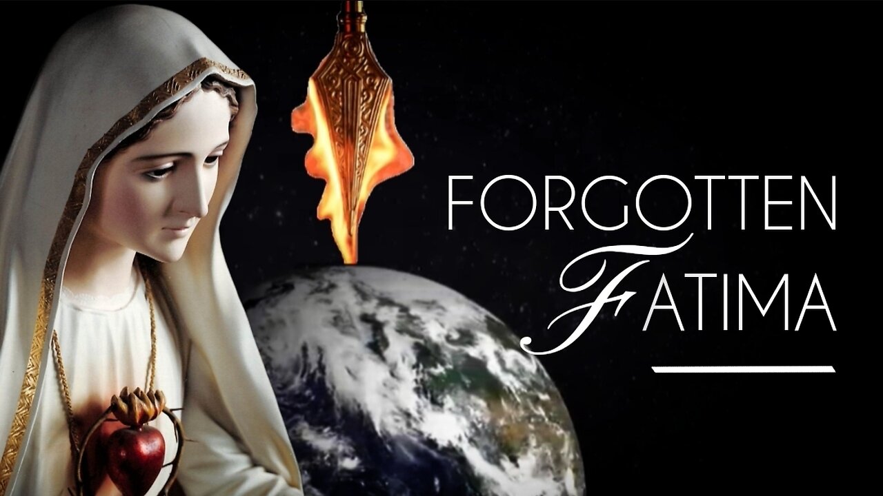 The Forgotten Fatima Visions