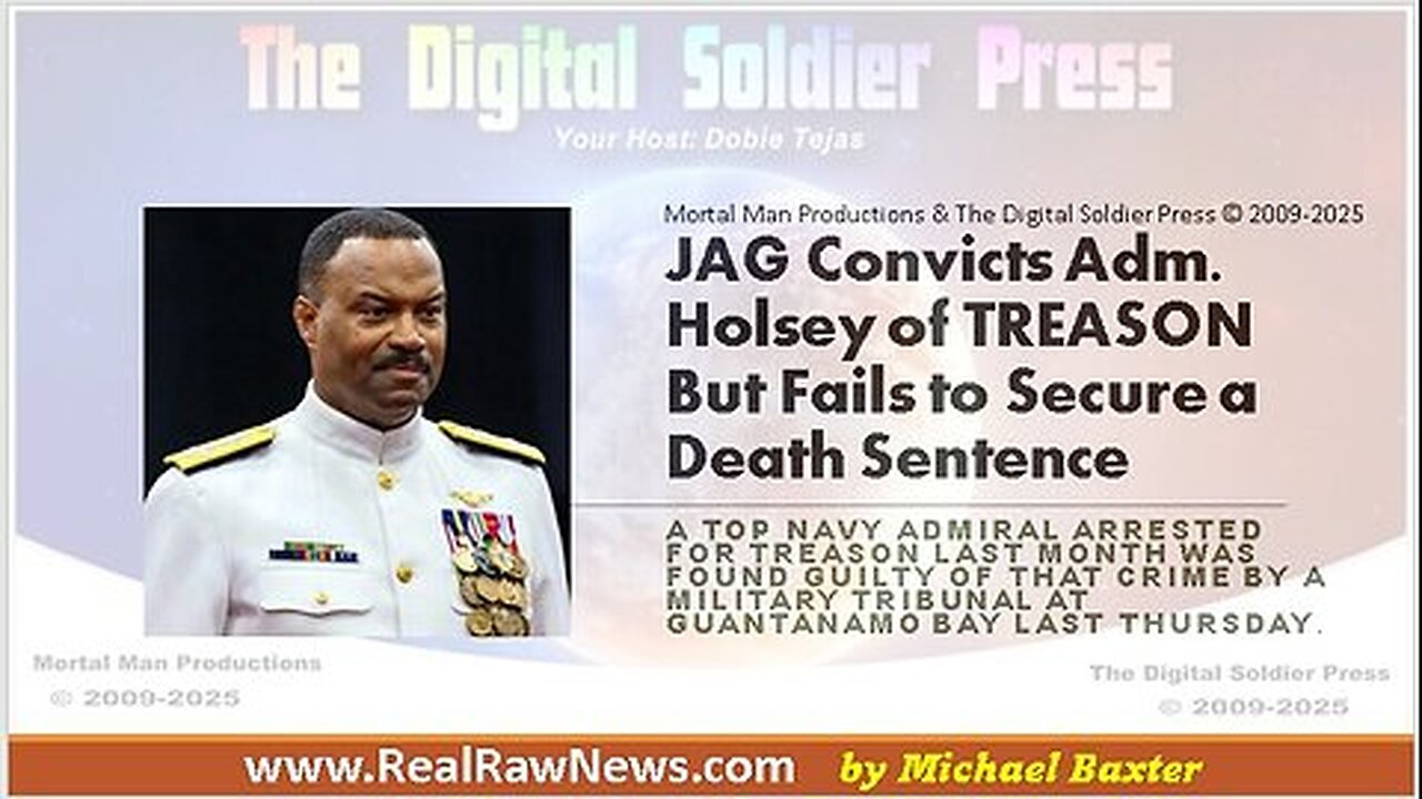 JAG Convicts Admiral Holsey of Treason