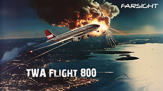 TWA Flight 800 - Farsight