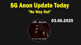 SG Anon & Veronique Lawson Update Today Mar 6: "No Way Out"