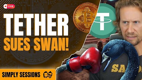 MAJOR BTC Showdown: Tether Sues Swan!