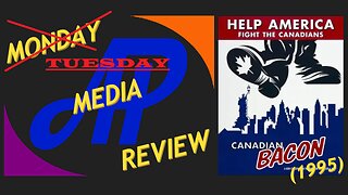 Monday (okay, Tuesday) Media Review - Canadian Bacon (1995)
