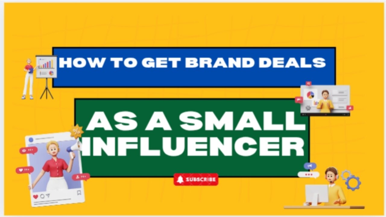 How to get Brand deals As A small Influencer