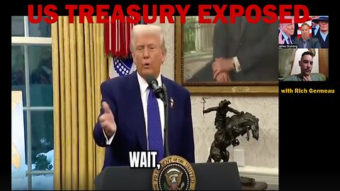 US TREASURY EXPOSED - with Rich Germeau | Update Latest News.