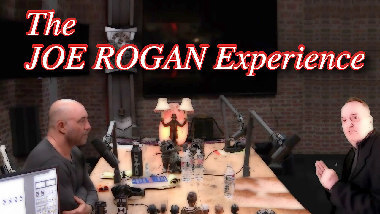 The Joe Rogan Experience!
