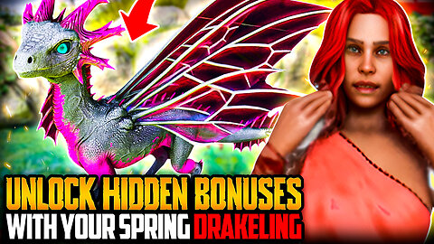 Unlock Hidden Bonuses with Your Spring Drakeling! | Ark ASA