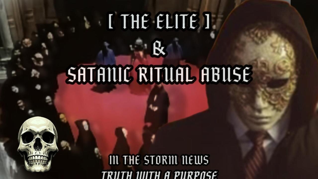 ITSN presents: "The Elite & Satanic Ritual Abuse' 11.8