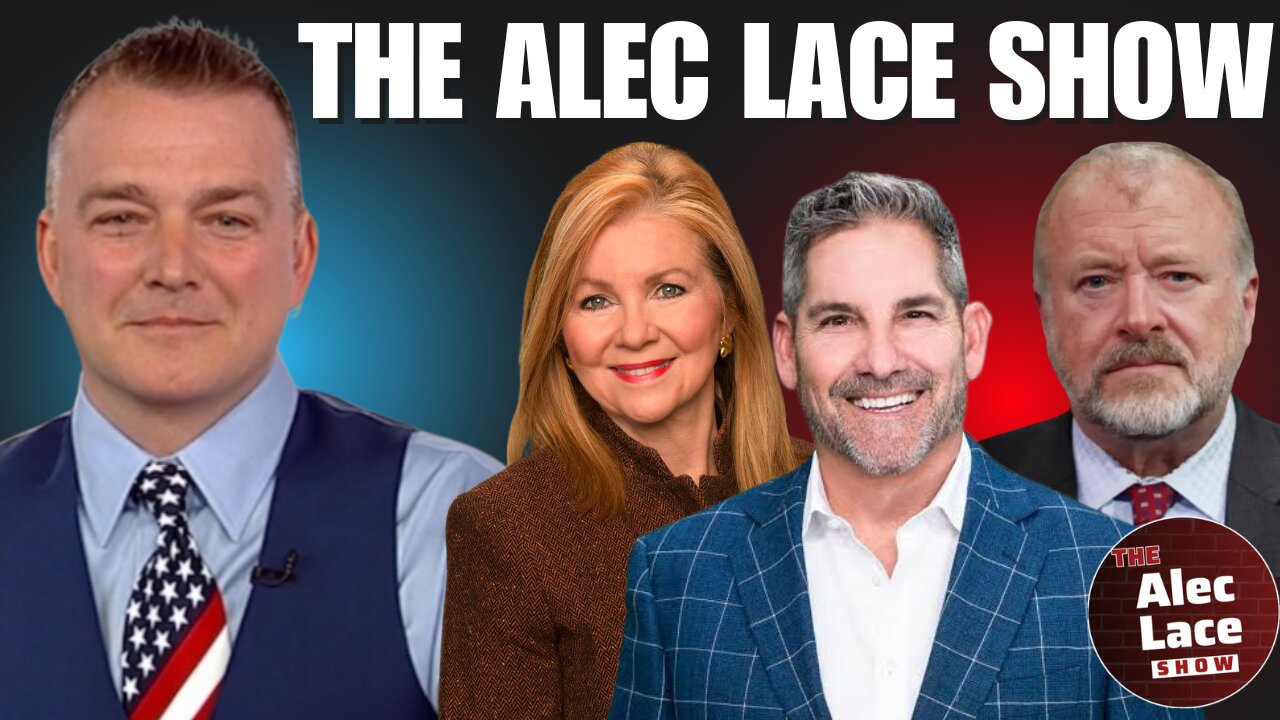 Guests: Senator Marsha Blackburn, Grant Cardone, J Michael Waller | The Alec Lace Show