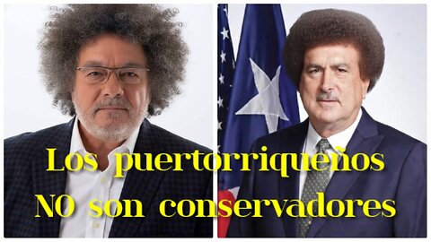 ¿Por qué dicen que los puertorriqueños son conservadores?