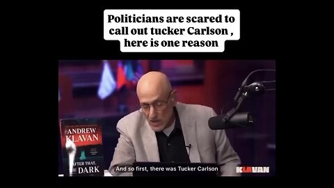 Captioned - Andrew Klavan warns us about Tucker Carlson is pro-Hamas propagandist