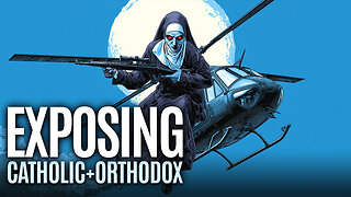 EXPOSING Roman Catholic & Orthodox Church False Teachings