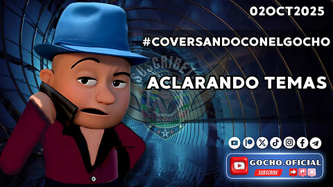 #COVERSANDOCONELGOCHO ACLARANDO TEMAS 02OCT2025 | [GOCHO.OFICIAL]