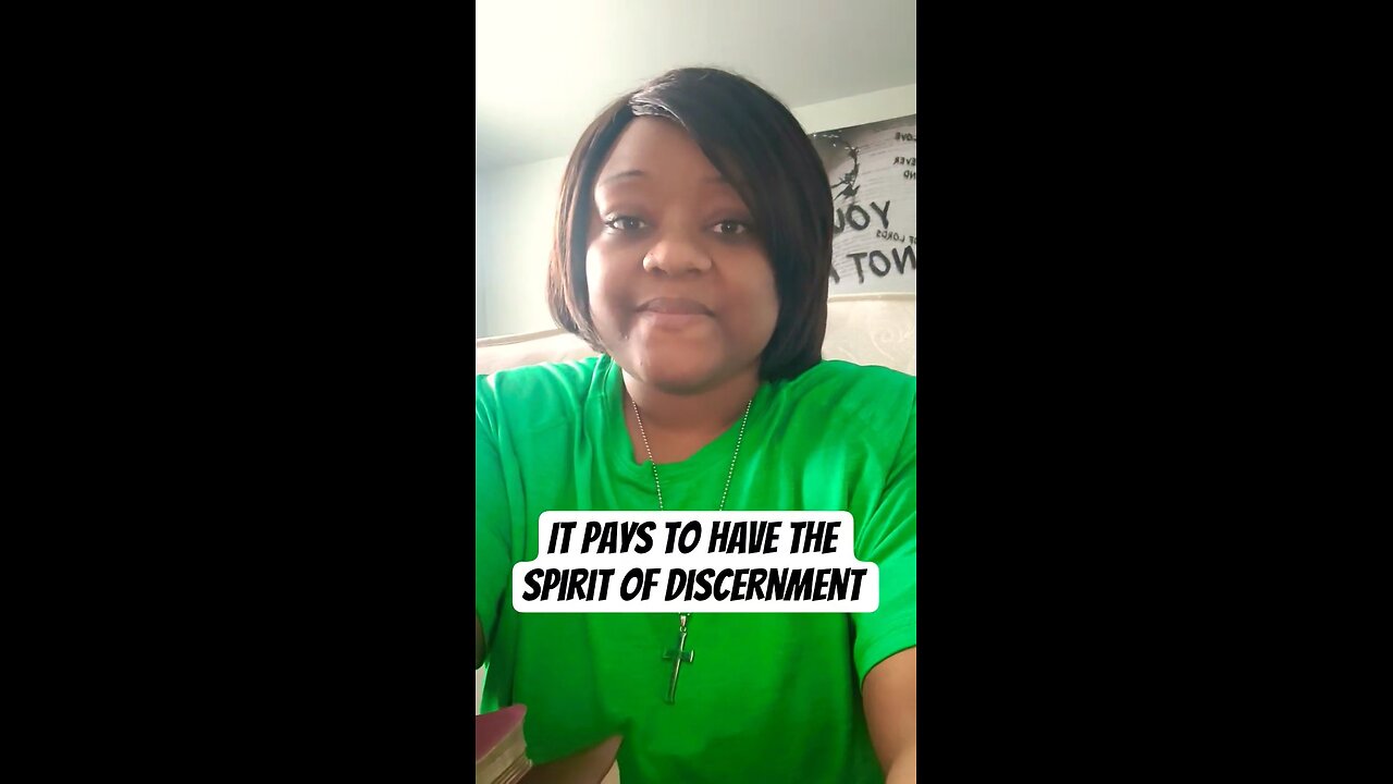 It pays to have the Spirit of Discernment