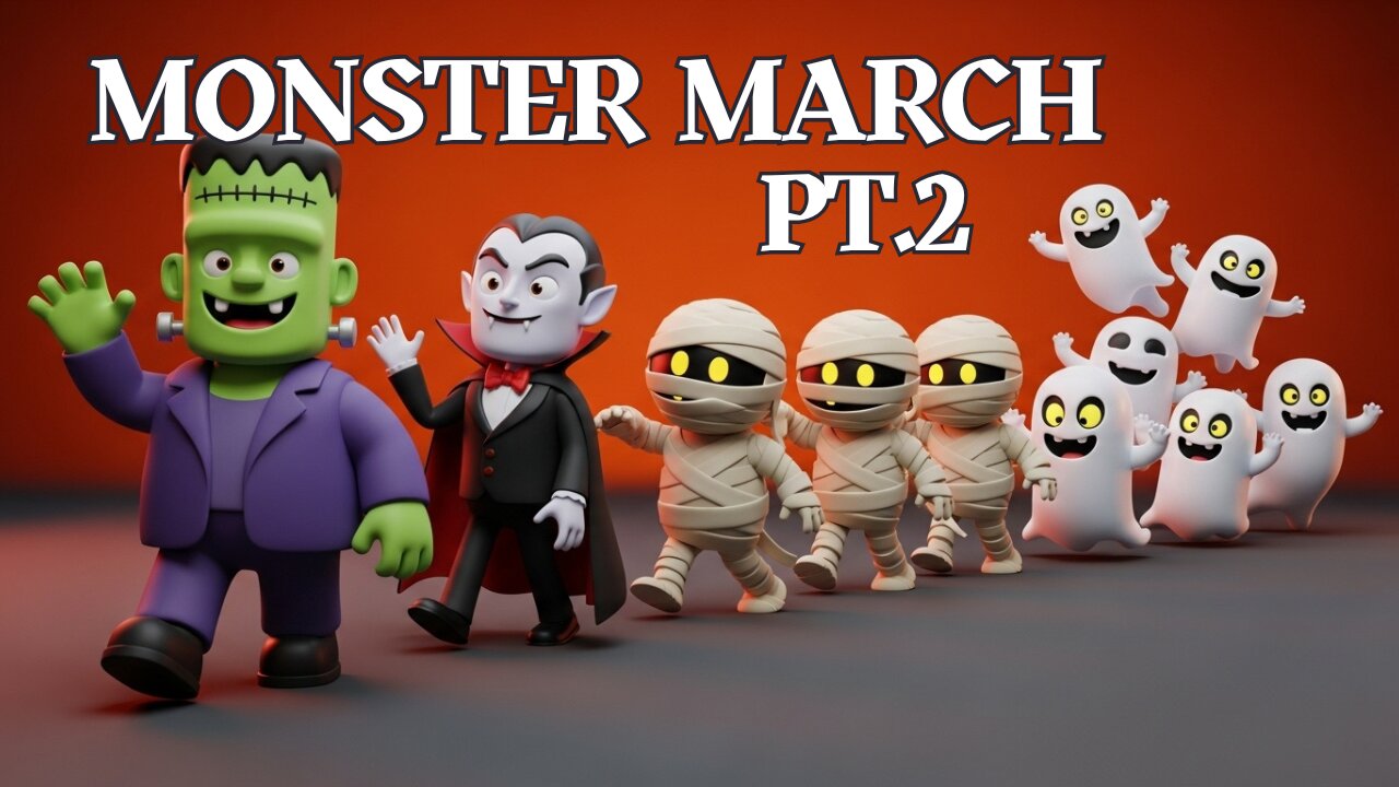 Monster March Pt 2 - Kids Sing-A-Long!