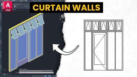 CREATE CUSTOM CURTAIN WALLS + AutoCAD Architecture 2026