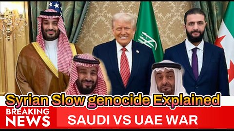 Saudi Arabia attack UAE forces in Yemen & Syrian Genocide