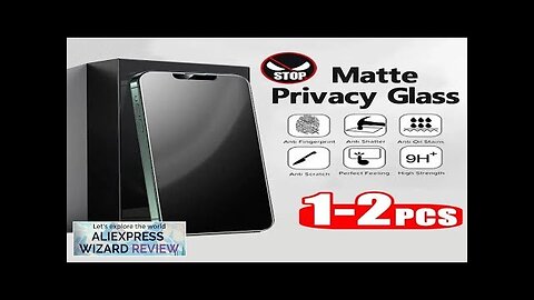 1/2Pcs Matte Privacy Anti-Peep Tempered Glass For iPhone 15 14 12 11 Review