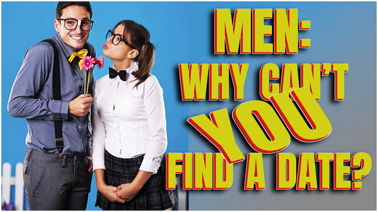 Lonely Men, New Article Explains Why You Are Struggling With Dating.