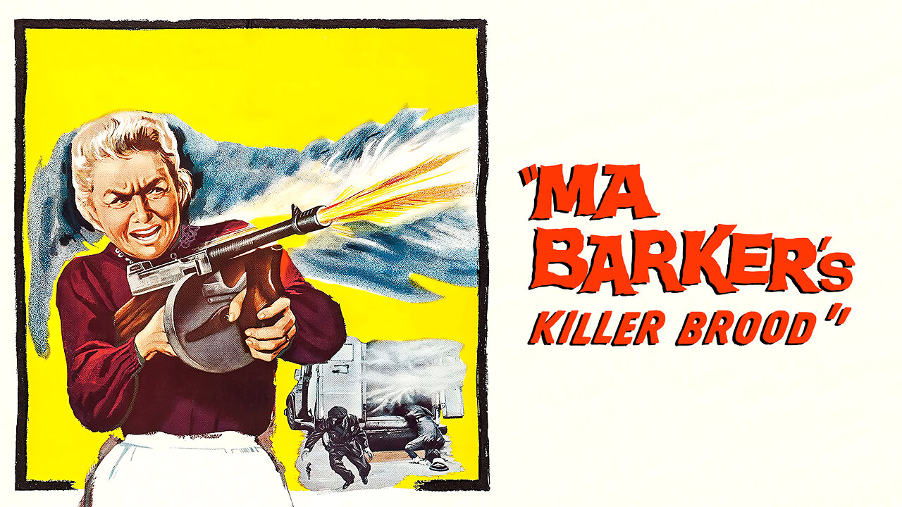 Ma Barker's Killer Brood (1960) | Full Movie | True Crime Thriller