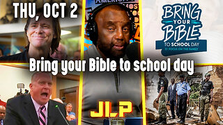 Bring your Bible to school day | JLP Thu 10-2-25