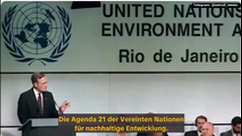 🌍 🇬🇧UT🇩🇪 Agenda 21 – Der Masterplan der totalen Kontrolle. Schon 1992 von 179 Nationen beschlossen.