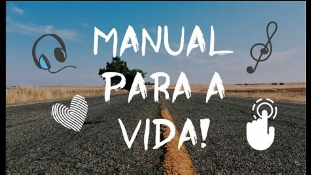 Manual para a vida!