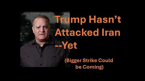 Trump Hasn t Attacked Iran - Yet