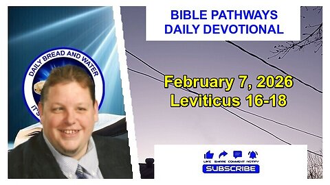 Bible Pathways Daily Devotional Feb 7, 2026