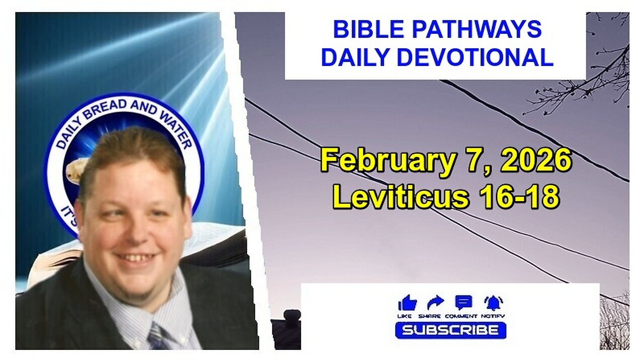 Bible Pathways Daily Devotional Feb 7, 2026
