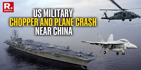 US Fighter Jet, Military Chopper Crash in South China Sea