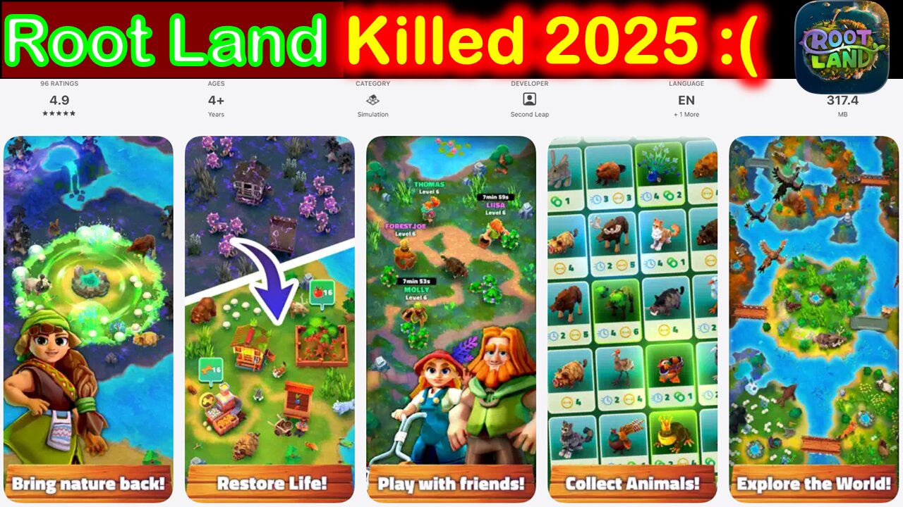Root Land game by Second Leap killed 30 Nov 2025. 2022-2025.