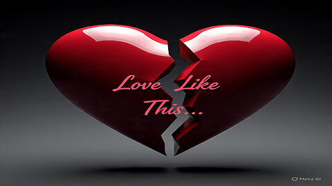 Love Like This...
