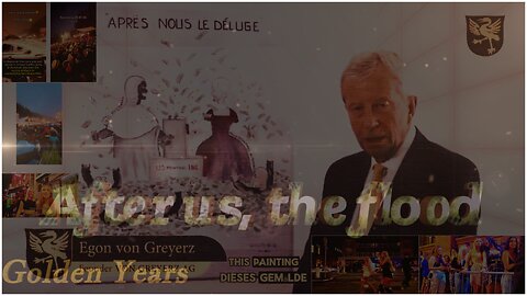 "After us, the flood." – and before that, a quick party.