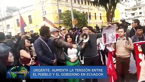 URGENTE!. AUMENTA LA TENSIÓN EN ECUADOR