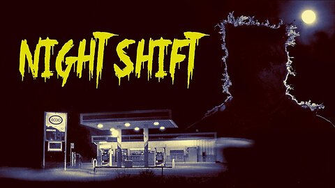 Night Shift - Official Trailer (2025)