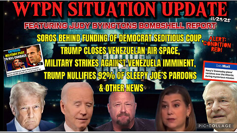 WTPN SITUATION UPDATE FEATURING RESTORED REPUBLIC 11/29/25